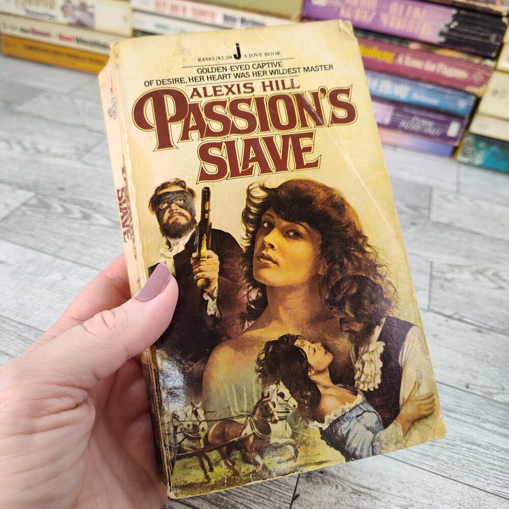 Passions Slave by Alexis Hill 1979 First‎ Jove Edition Paperback Romance Vintage